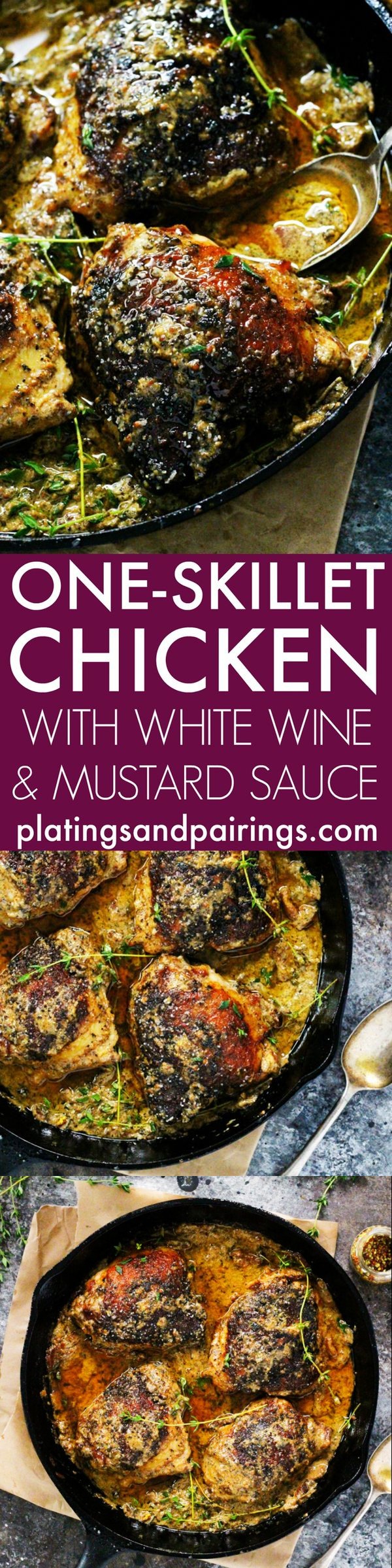 One Skillet Chicken with White Wine & Mustard Cream Sauce