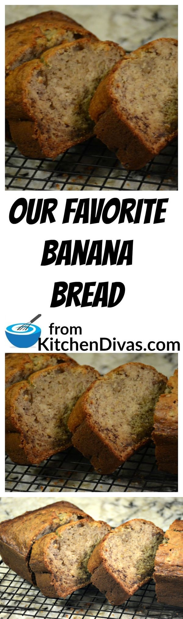 Our Favorite Banana Bread