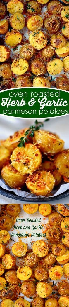 Oven Roasted Herb and Garlic Parmesan Potatoes