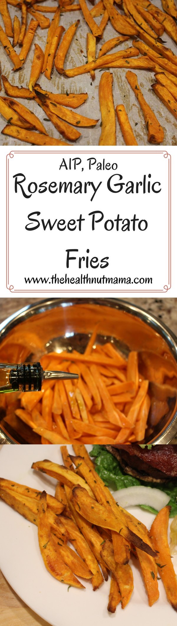 Paleo AIP Rosemary Garlic Sweet Potato Fries