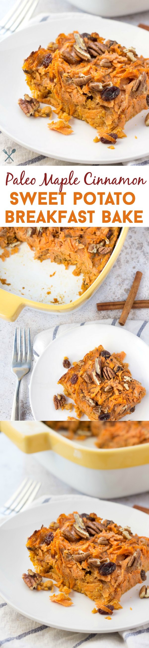 Paleo Cinnamon Maple Sweet Potato Breakfast Bake