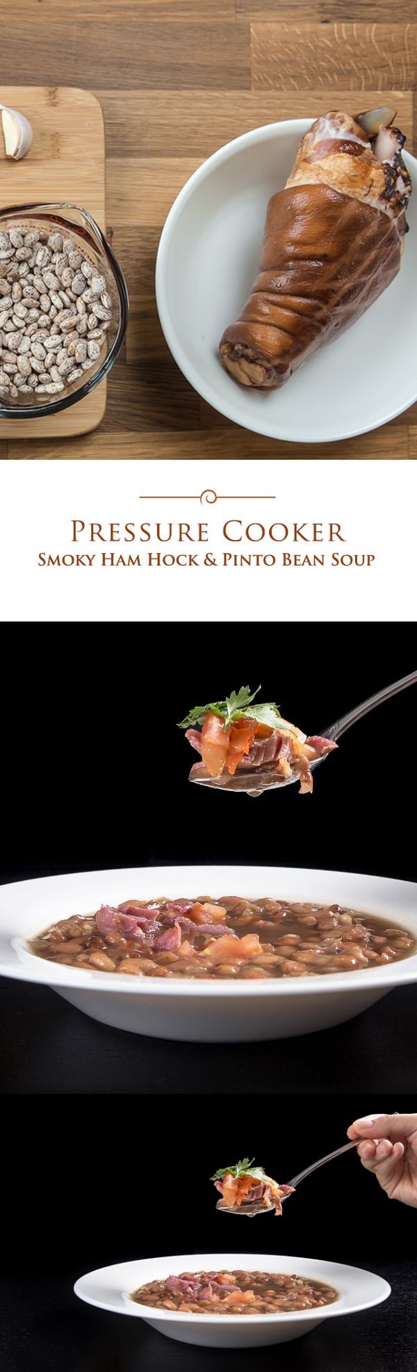 Pressure Cooker Smoky Ham Hock & Pinto Bean Soup