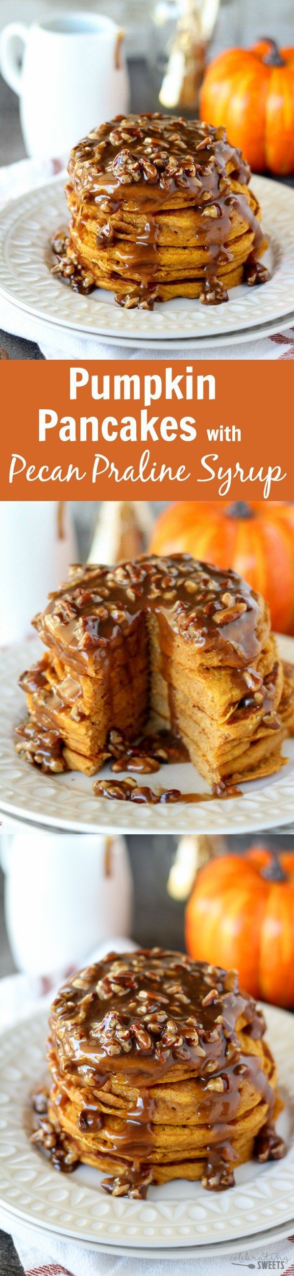 Pumpkin Pancakes with Pecan Praline Syrup