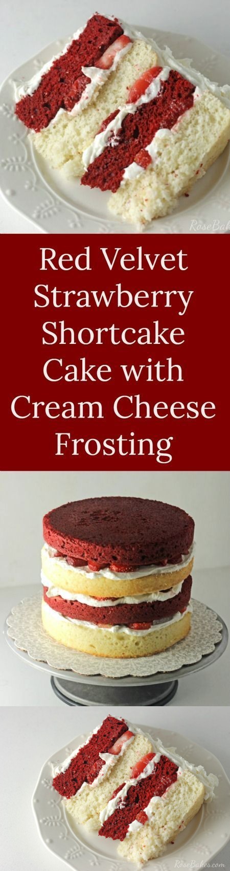 Red Velvet Strawberry Shortcake Cake with Cream Cheese Frosting