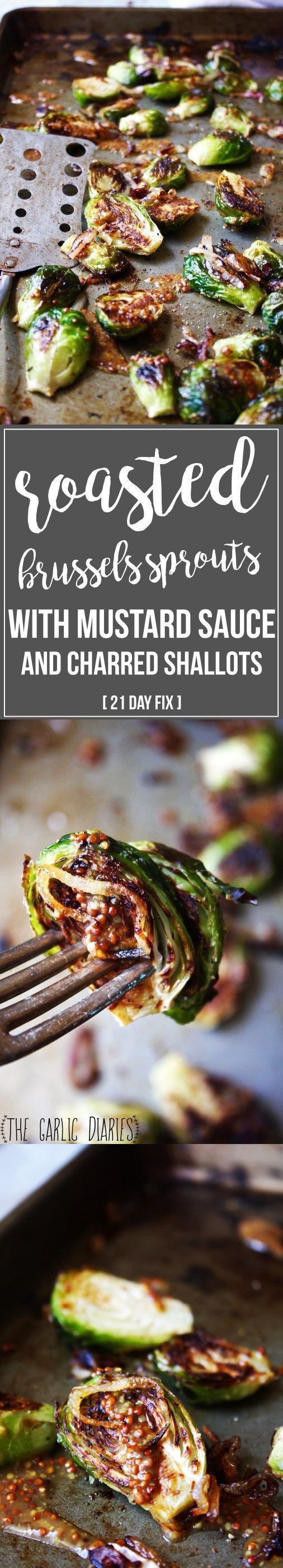 Roasted Brussels Sprouts with Mustard Sauce and Charred Shallots