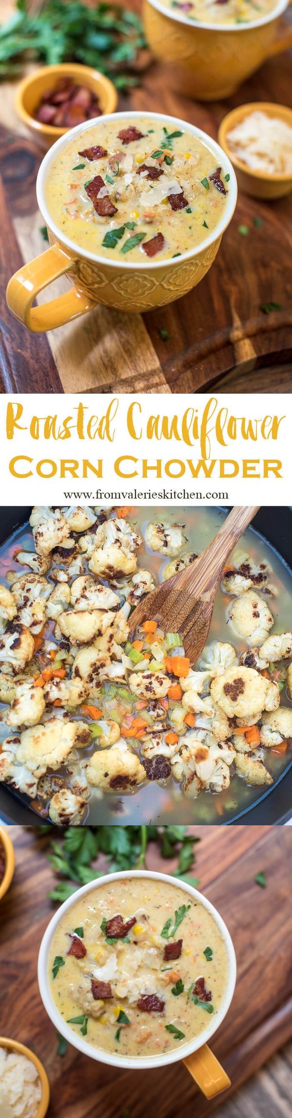 Roasted Cauliflower Corn Chowder