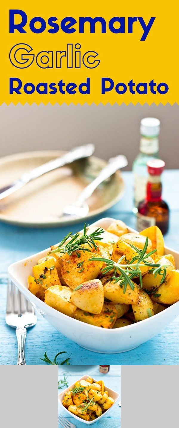 Rosemary Garlic Roasted Potatoes