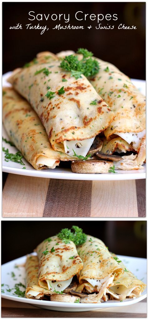 Savory Crepes with Turkey, Mushroom and Swiss Cheese