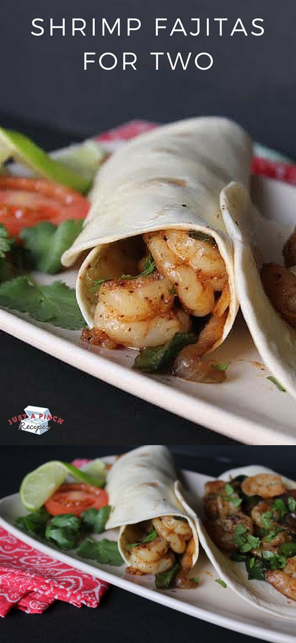 Shrimp Fajitas for Two