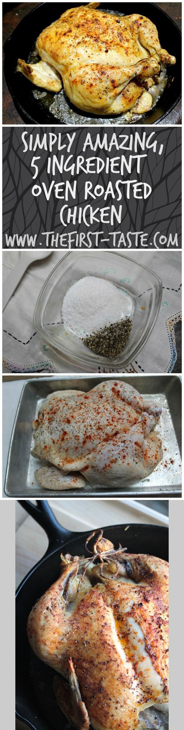 Simply Amazing, 5 Ingredient Oven Roasted Chicken