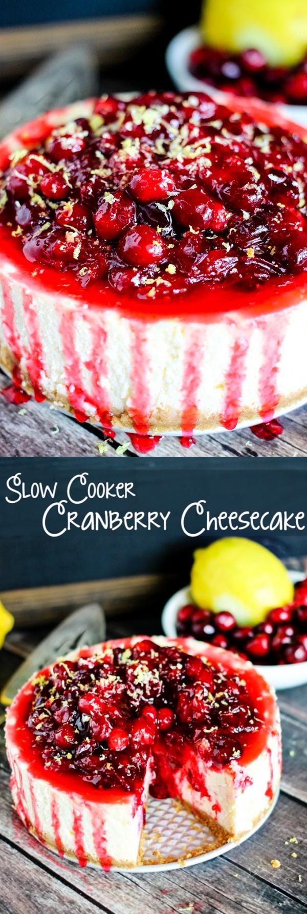 Slow Cooker Cranberry Cheesecake