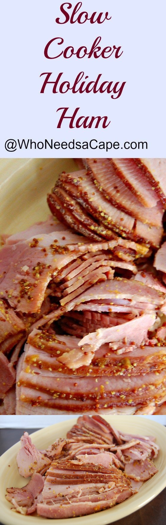 Slow Cooker Holiday Ham