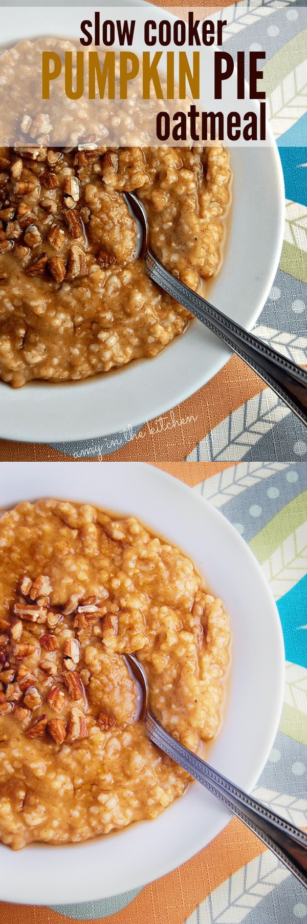 Slow Cooker Pumpkin Pie Oatmeal