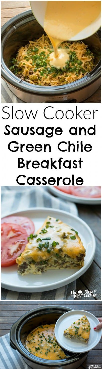 Slow Cooker Sausage and Green Chile Breakfast Casserole