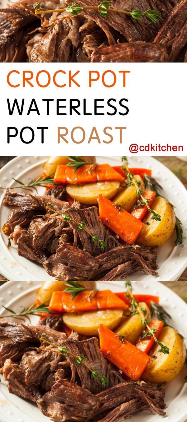 Slow Cooker Waterless Pot Roast