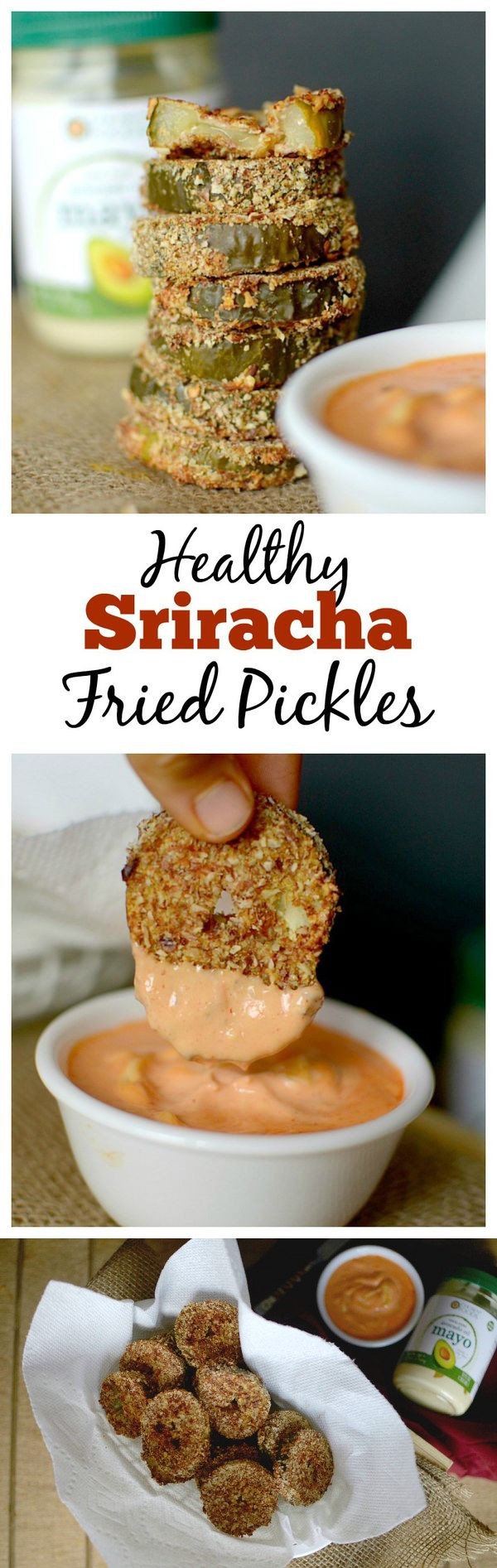 Spicy “Fried” Pickles with Sriracha Mayo Dipping Sauce