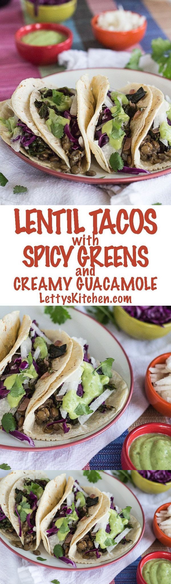 Spicy Greens and Lentil Tacos with Guacamole Sauce