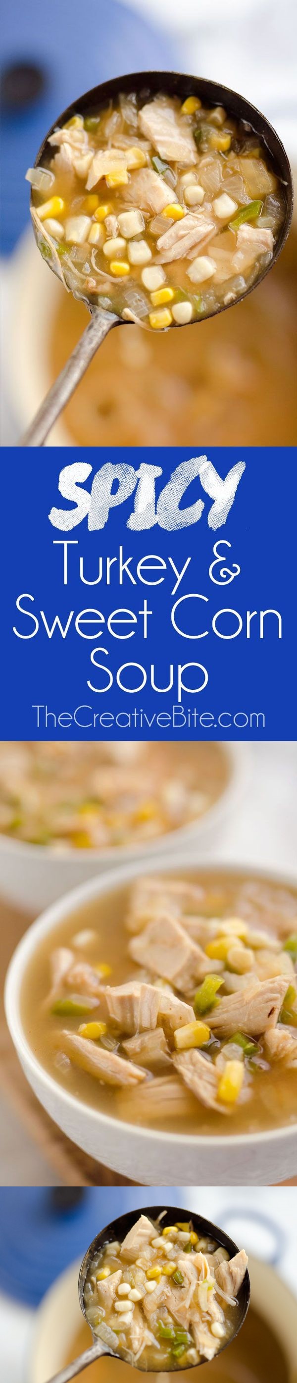 Spicy Turkey & Sweet Corn Soup