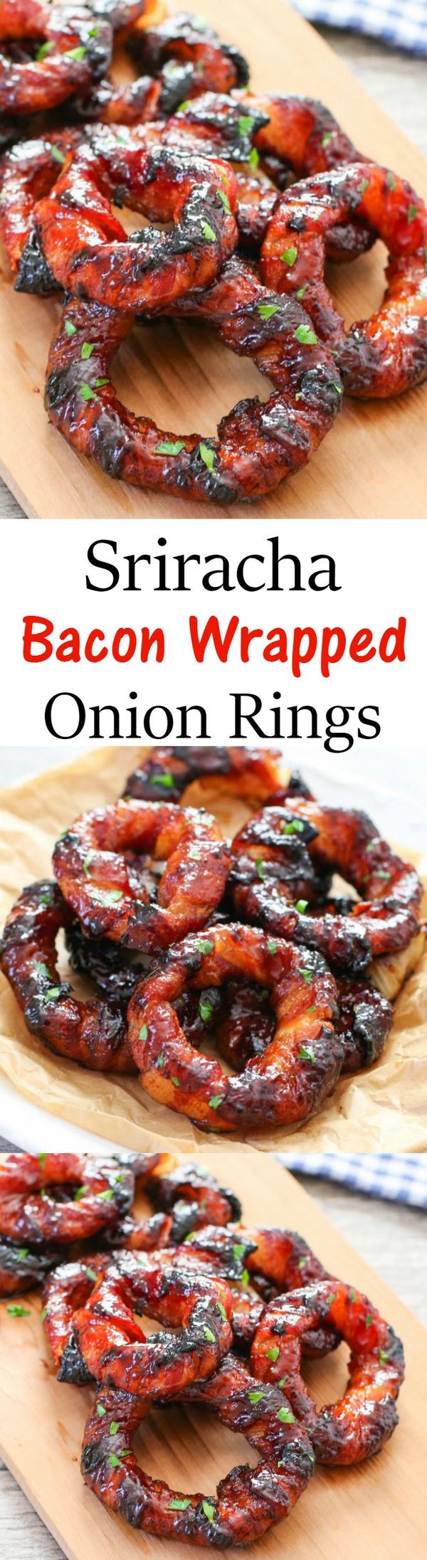 Sriracha Bacon Wrapped Onion Rings