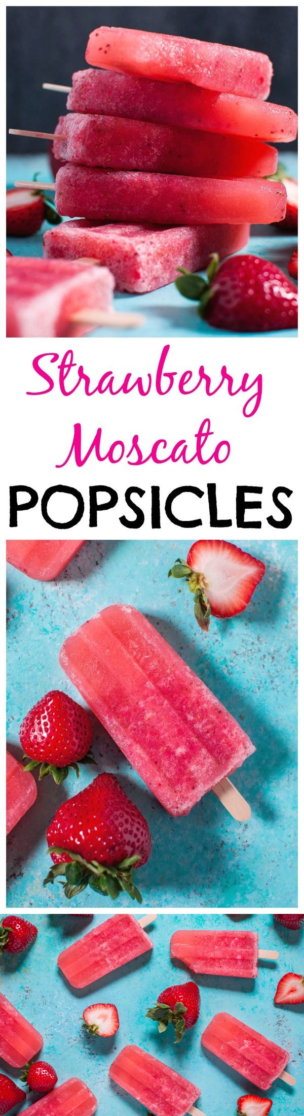 Strawberry Moscato Popsicles