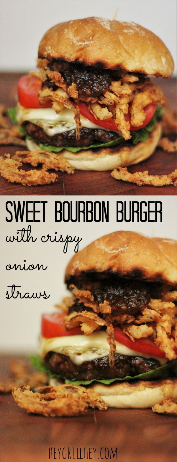 Sweet Bourbon Burgers with Crispy Onion Straws #burgermonth