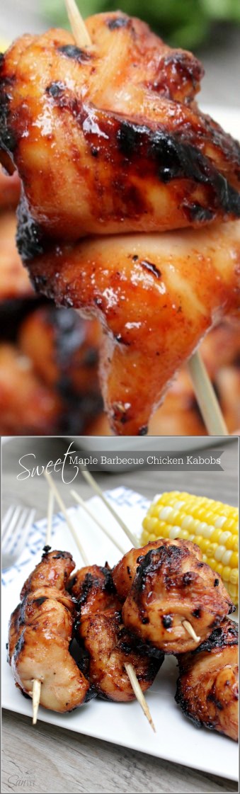 Sweet Maple Barbecue Chicken Kabobs | summer of the kabobs