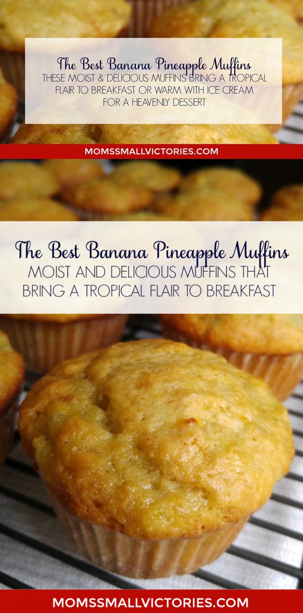 The Best Banana Pineapple Muffins