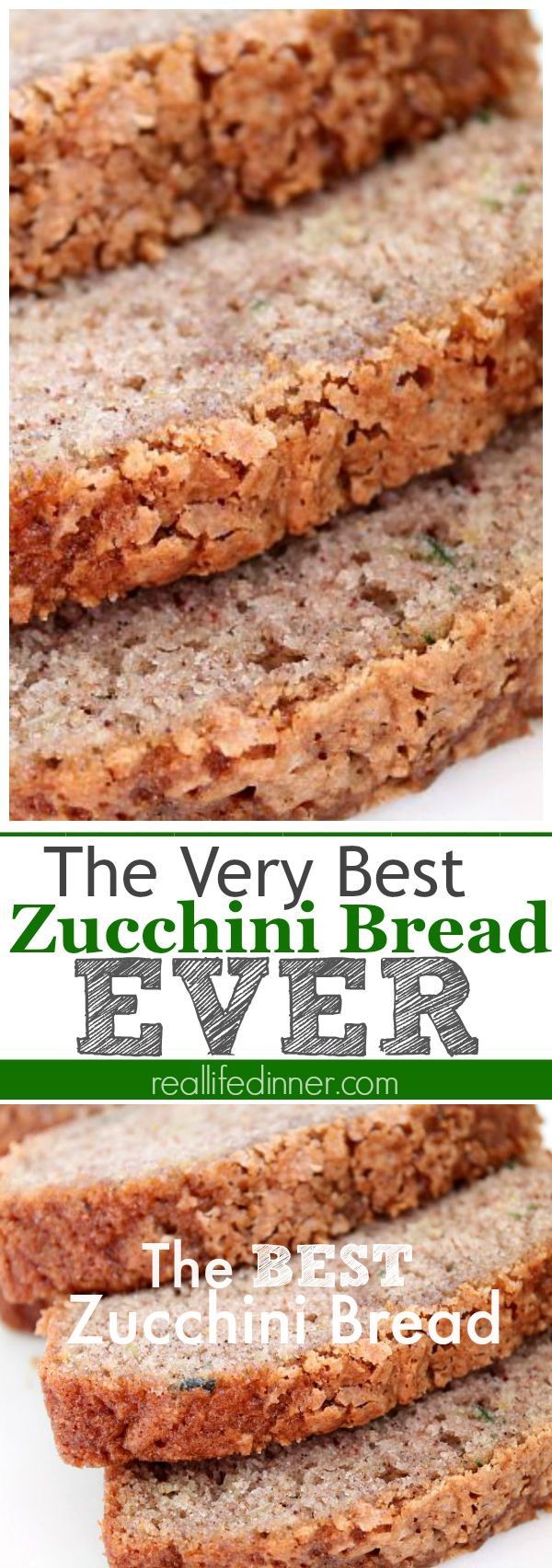 The BEST Zucchini Bread