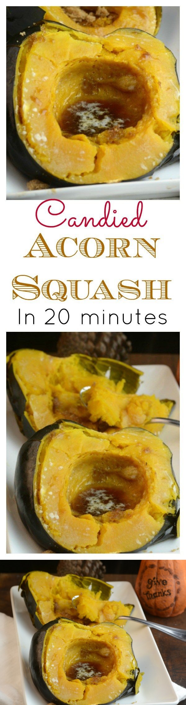 The Perfect Thanksgiving Feast and Instant Pot Candied Acorn Squash