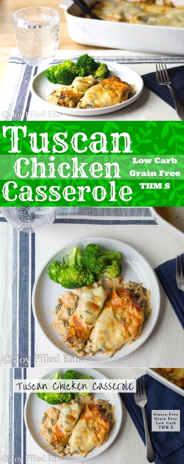 Tuscan Chicken Casserole – Low Carb, Grain Free, THM S