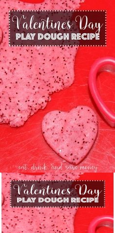 Valentine’s Day Play Dough