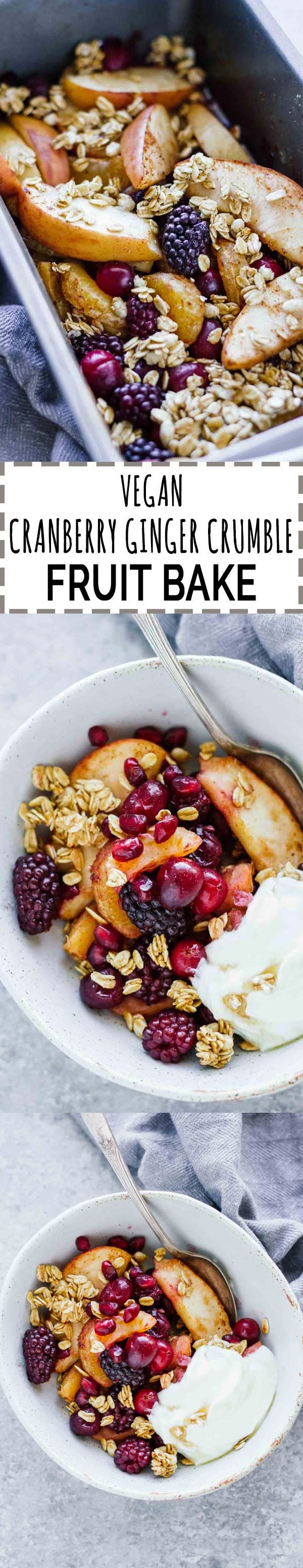 Vegan Cranberry Ginger Crumble Fruit Bake