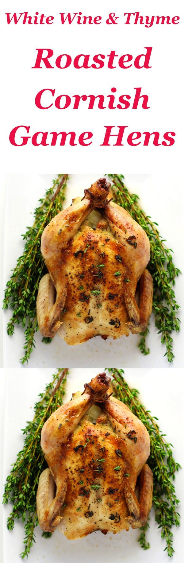 White Wine And Thyme Roasted Cornish Game Hens