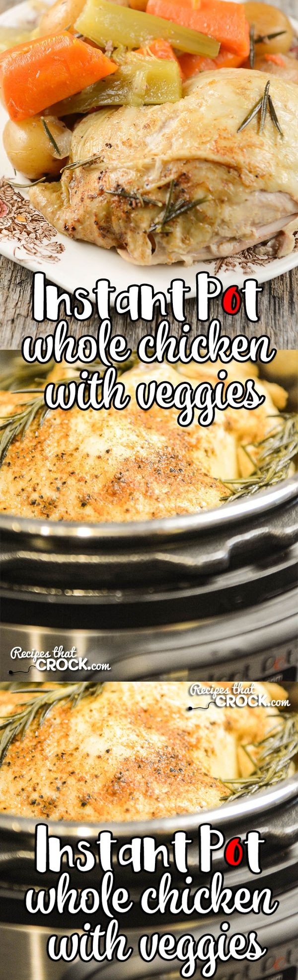 Whole Chicken with Vegetables- Electric Pressure Cooker