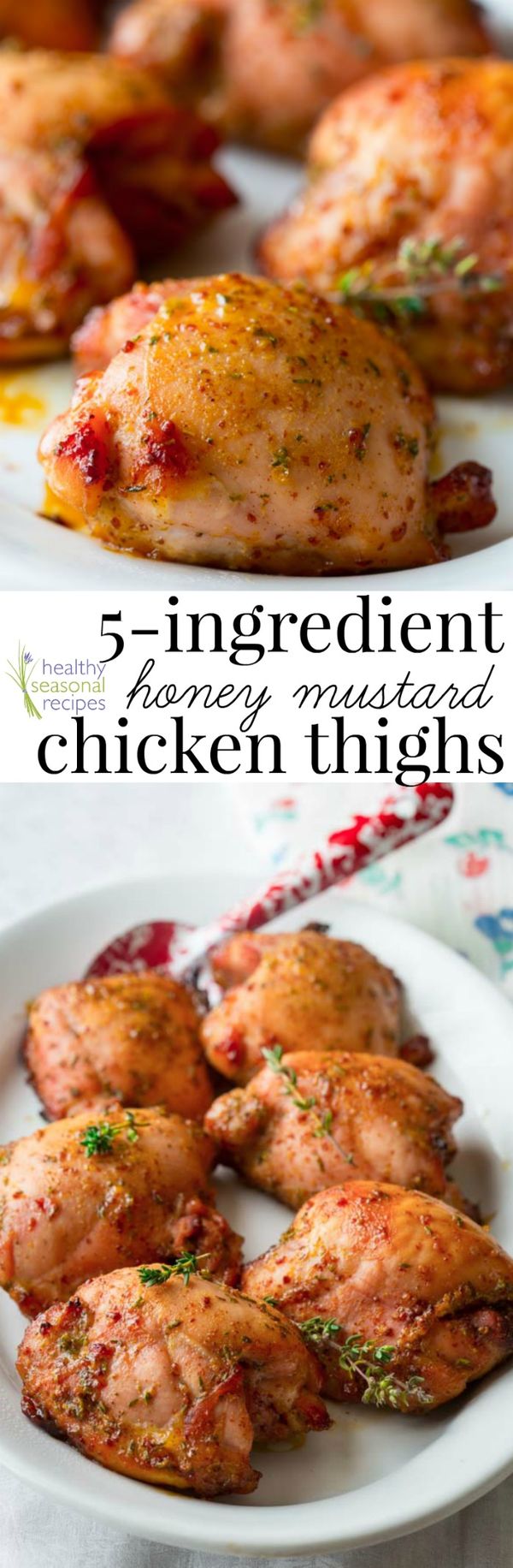 5-ingredient honey mustard chicken thighs