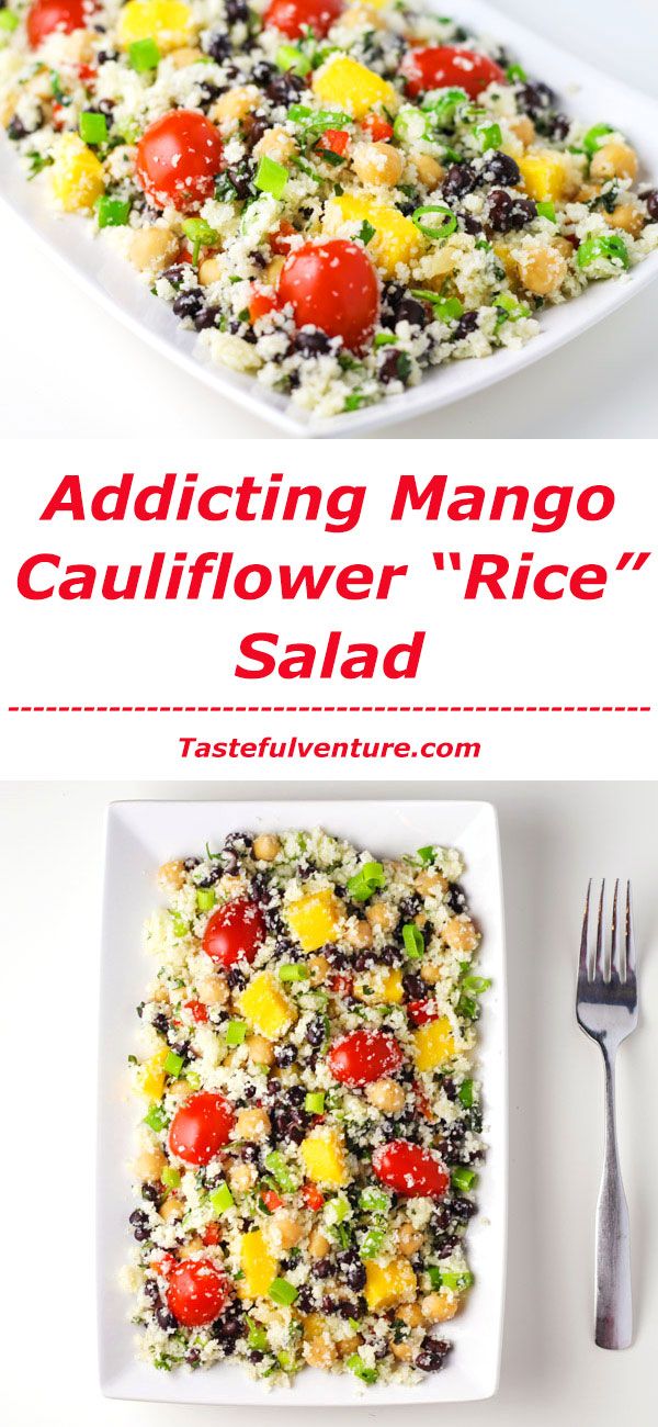 Addicting Mango, Black Bean, and Cauliflower 