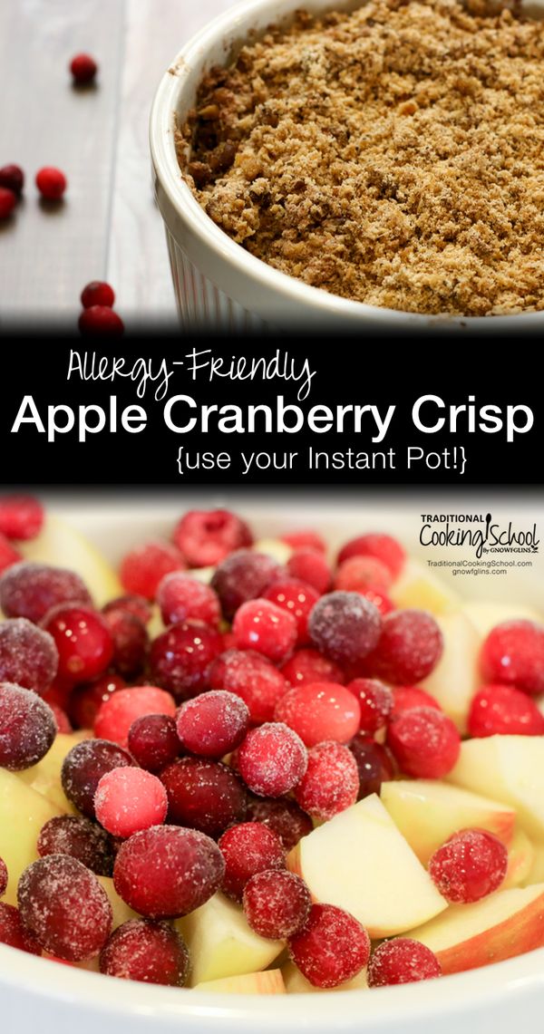 Allergy-Friendly Apple Cranberry Crisp In The Instant Pot