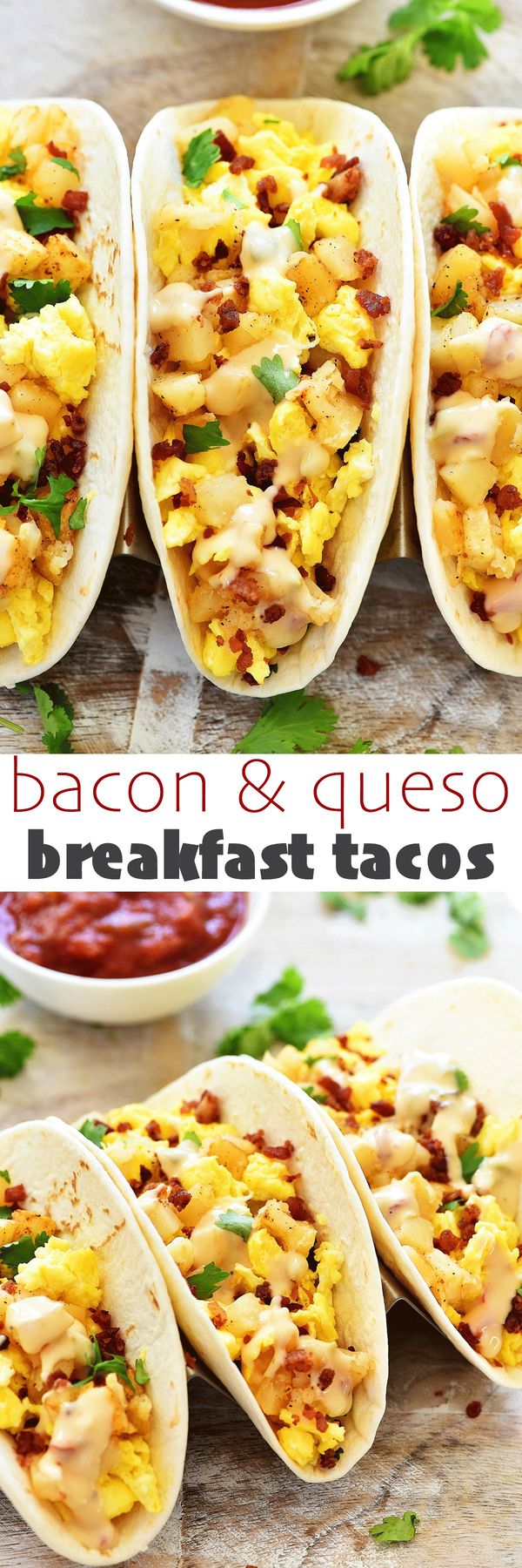 Bacon and Queso Breakfast Tacos