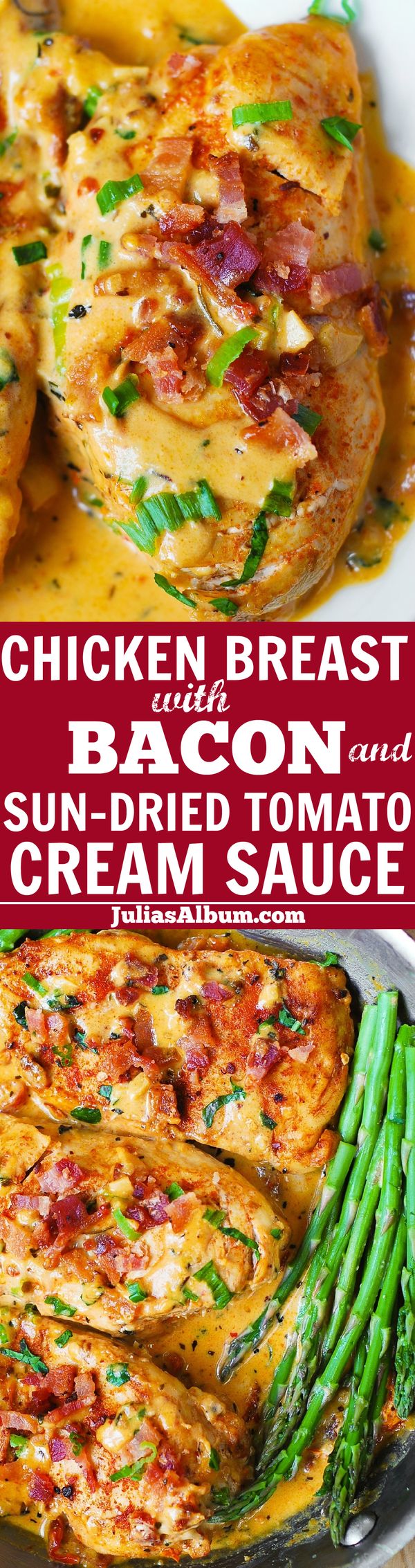 Bacon Chicken with Sun-Dried Tomato Cream Sauce