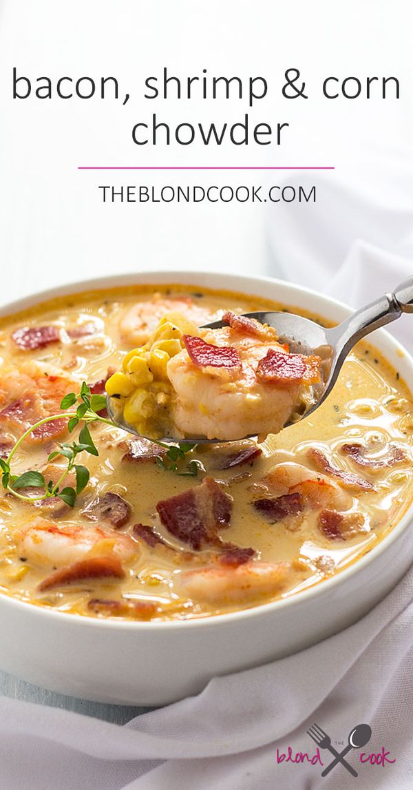 Bacon, Shrimp and Corn Chowder