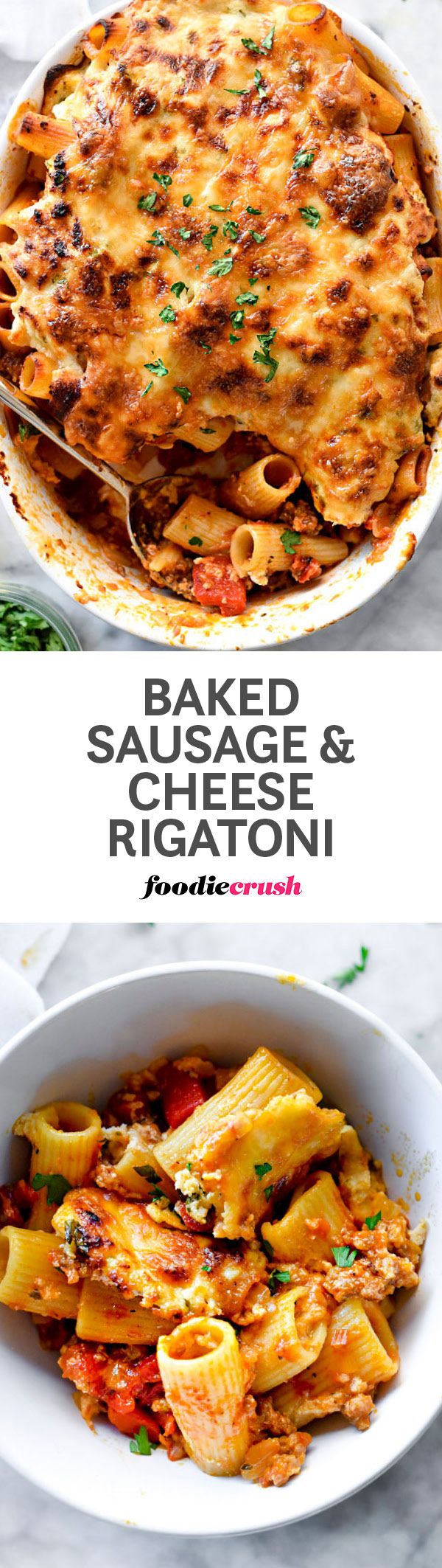 Baked Sausage and Cheese Rigatoni