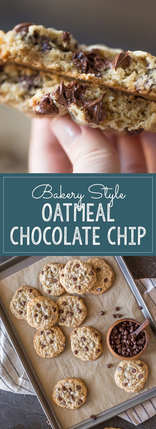 Bakery Style Oatmeal Chocolate Chip Cookies