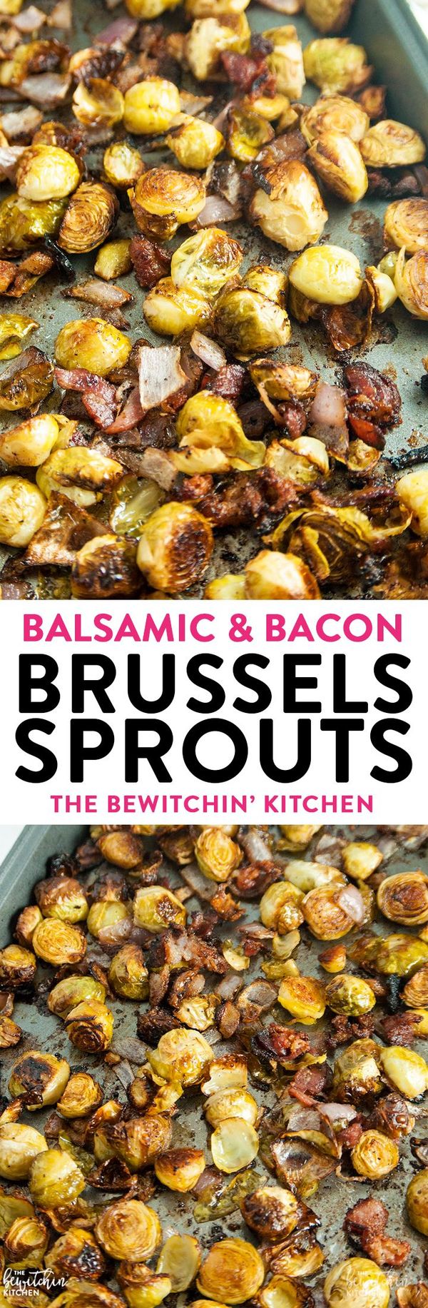 Balsamic Bacon Brussels Sprouts