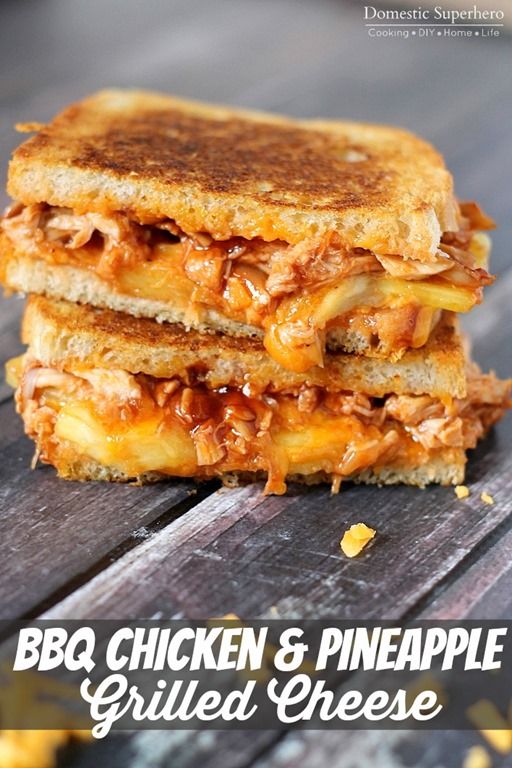 BBQ Chicken & Pineapple Grilled Cheese