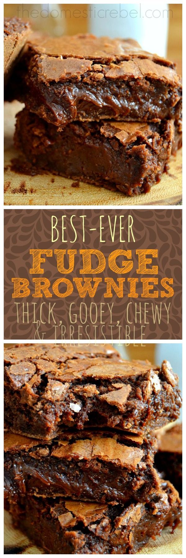 Best Ever Fudge Brownies