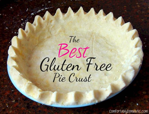 Best Gluten Free Pie Crust