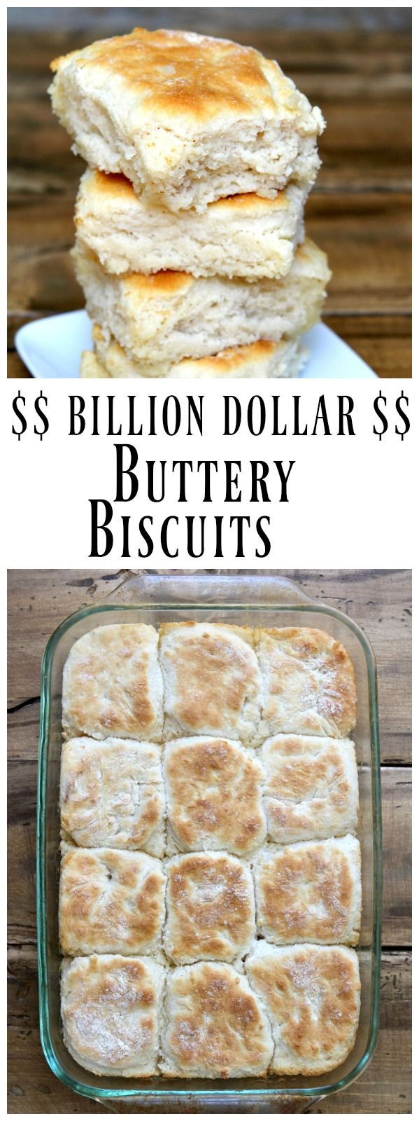 Billion Dollar Buttery Biscuits