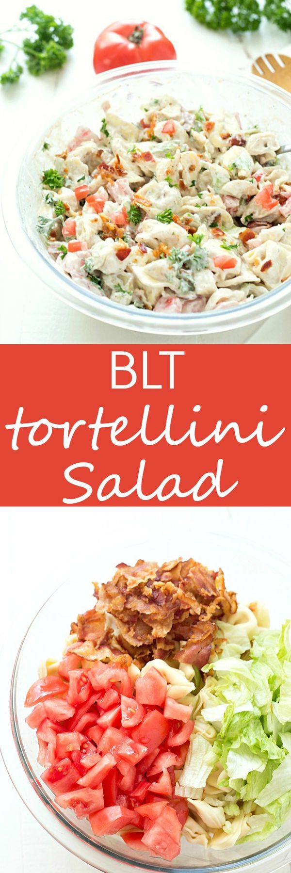 BLT Tortellini Salad