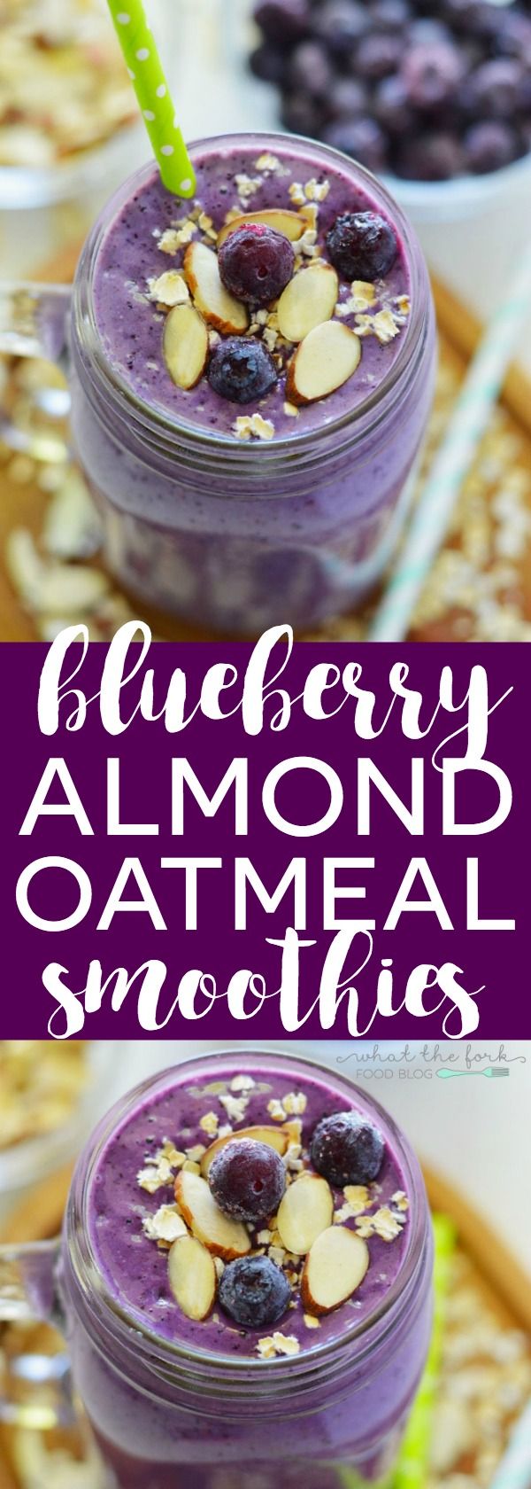 Blueberry Almond Oatmeal Smoothies