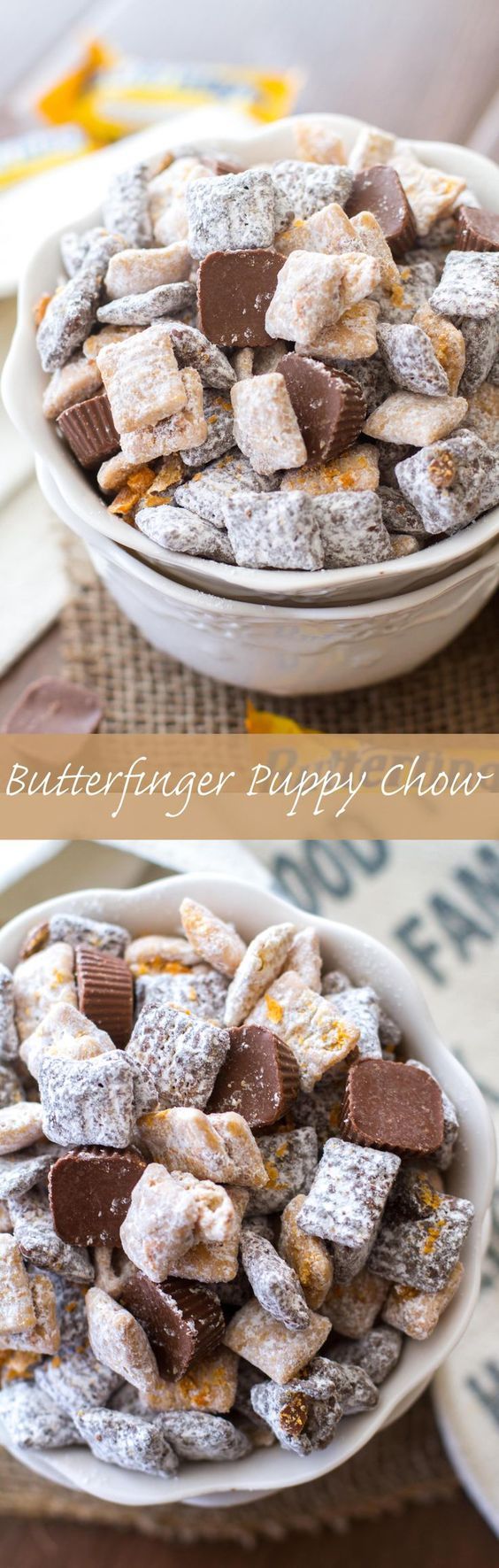 Butterfinger Puppy Chow